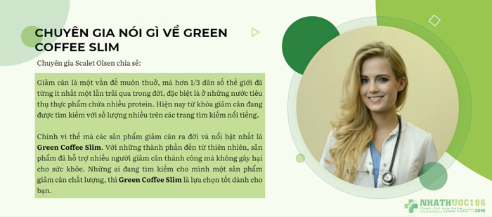 chuyên gia green coffee slim