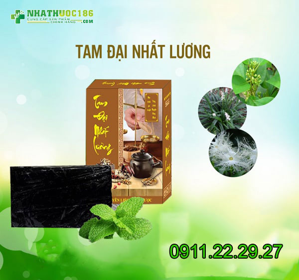 Công dụng của Tam Đại Nhất Lương