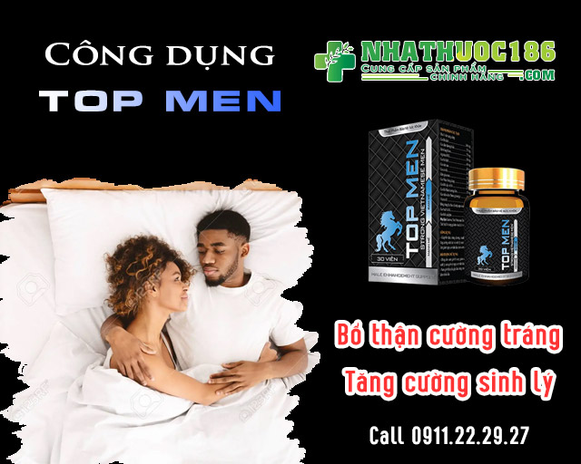 công dụng top men