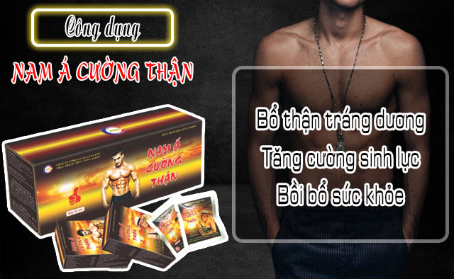Nam Á Cường Thận công dụng