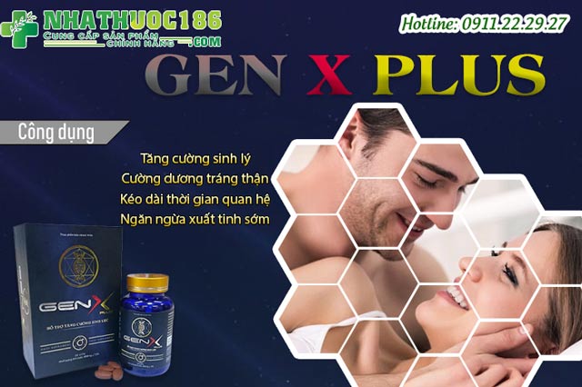 Công dụng của Gen X Plus