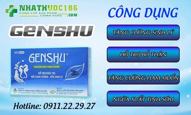 Công dụng của sản phẩm Genshu