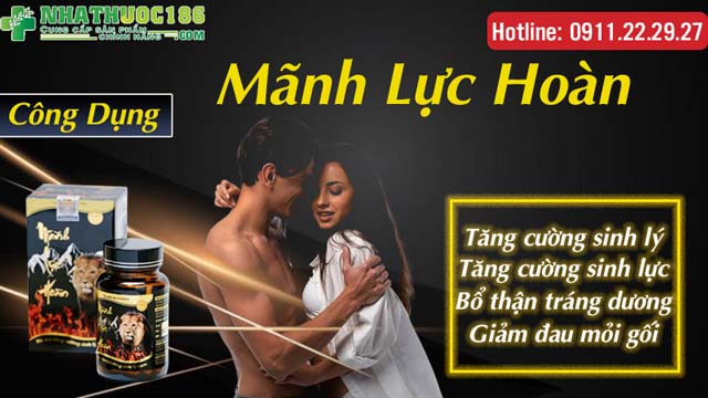 Công dụng của Sản phẩm Mãnh Lực Hoàn