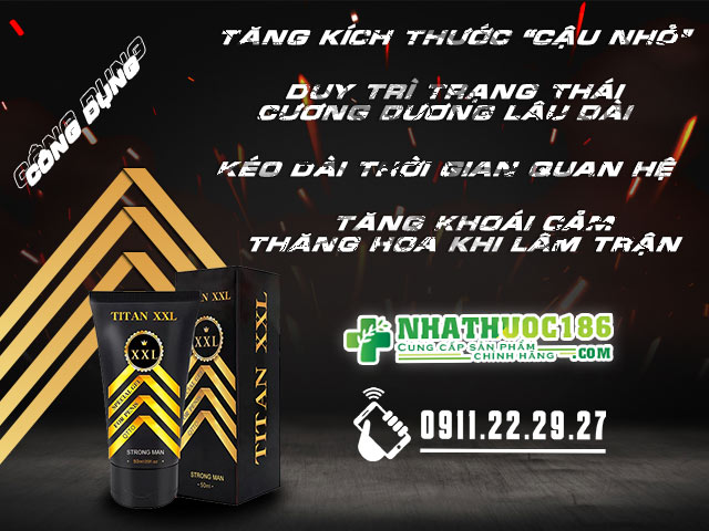 Công dụng của sản phẩm Titan XXL