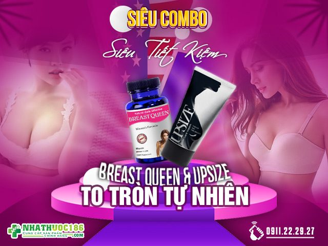 Giới thiệu combo Breast Queen & Upsize