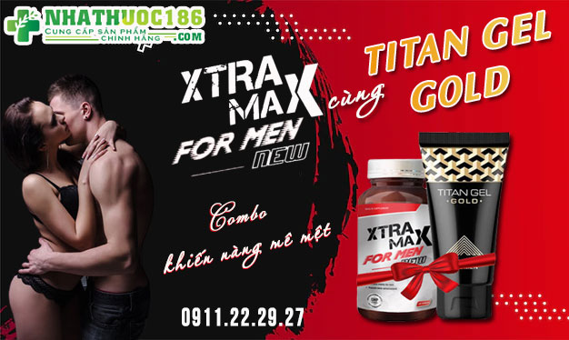 combo sản phẩm xtramax for men và titan gel gold 