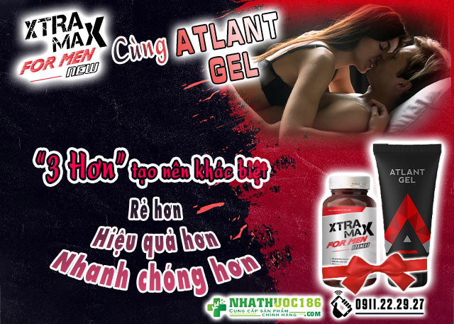 Xtramax for men và atlant gel