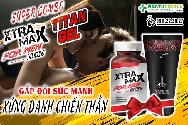 Xtramax For Men và Titan Gel
