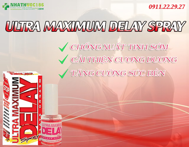 Maximum Delay Spray Hỗ trợ Tăng Thời Gian Quan Hệ, Ngăn Xuất Tinh Sớm