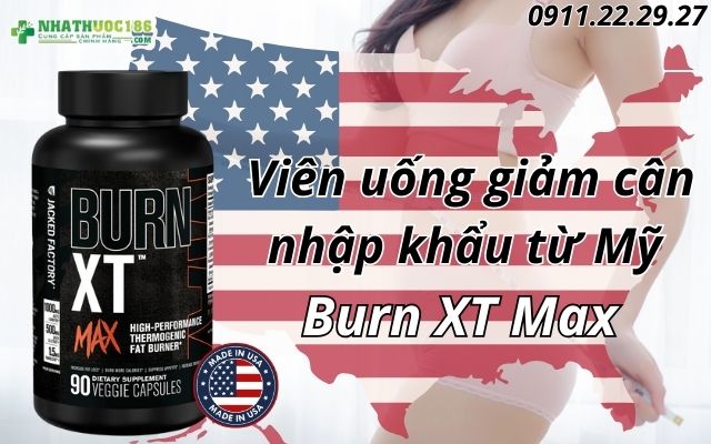 Giới thiệu Burn XT Max – Bước đột phá từ thương hiệu Jacked Factory
