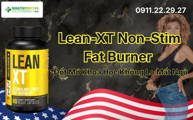 Lean-XT Non-Stim Fat Burner là gì 