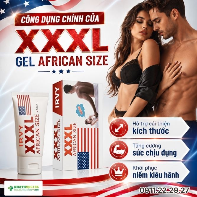 Công Dụng Chính Của Gel XXXL African Size Với Nam Giới
