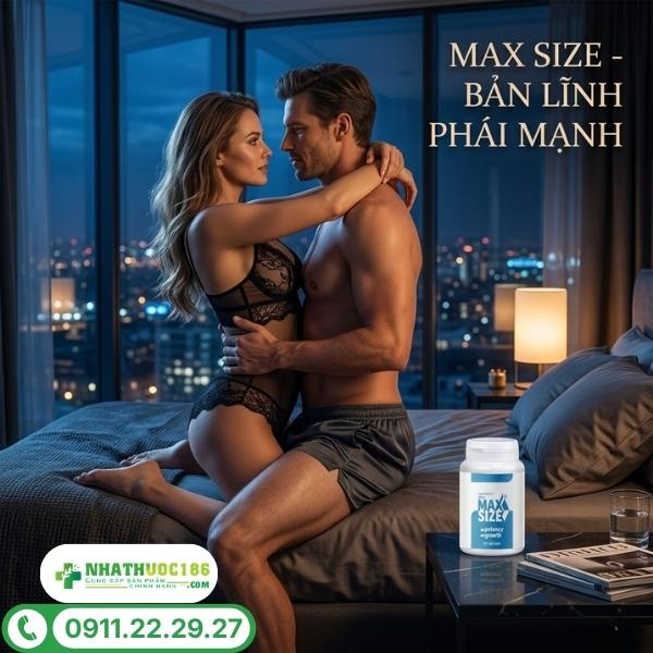 Đối tượng sử dụng và cách bảo quản MAX SIZE 60 viên