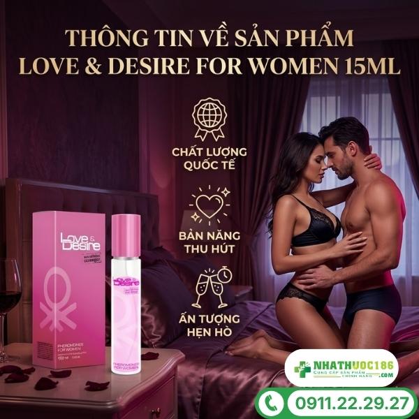Giới thiệu sản phẩm Love & Desire For Women 15ml
