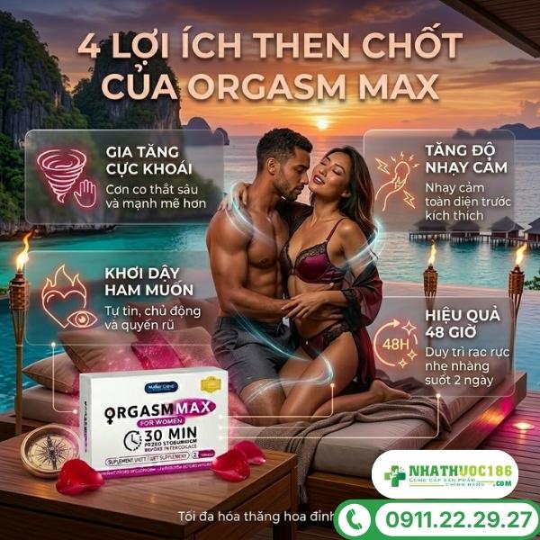Công dụng vượt trội của viên uống Orgasm Max For Women