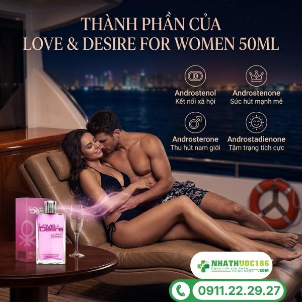 Thành phần tự nhiên trong nước hoa Love & Desire For Women 50ml