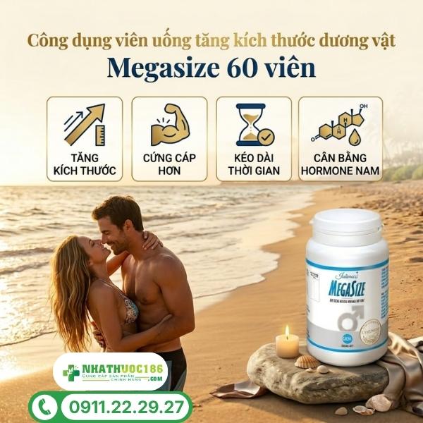 Công dụng vượt trội của viên uống Megasize 60 viên