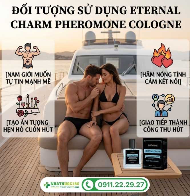 Đối tượng sử dụng Eternal Charm Pheromone Cologne