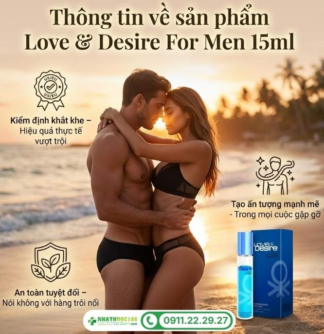 Giới thiệu nước hoa Love & Desire For Men 15ml nhập khẩu từ Mỹ