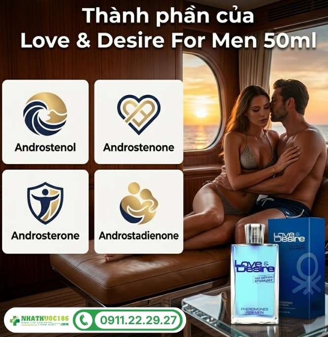 Thành phần tinh tế trong nước hoa quyến rũ Love & Desire For Men 50ml
