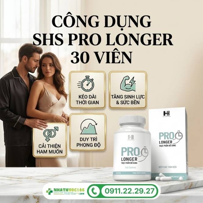 Công dụng của viên uống SHS Pro Longer 30 Viên