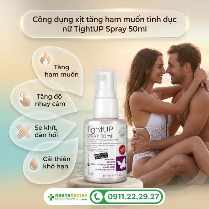 Công dụng vượt trội của xịt kích thích nữ TightUP Spray 50ml
