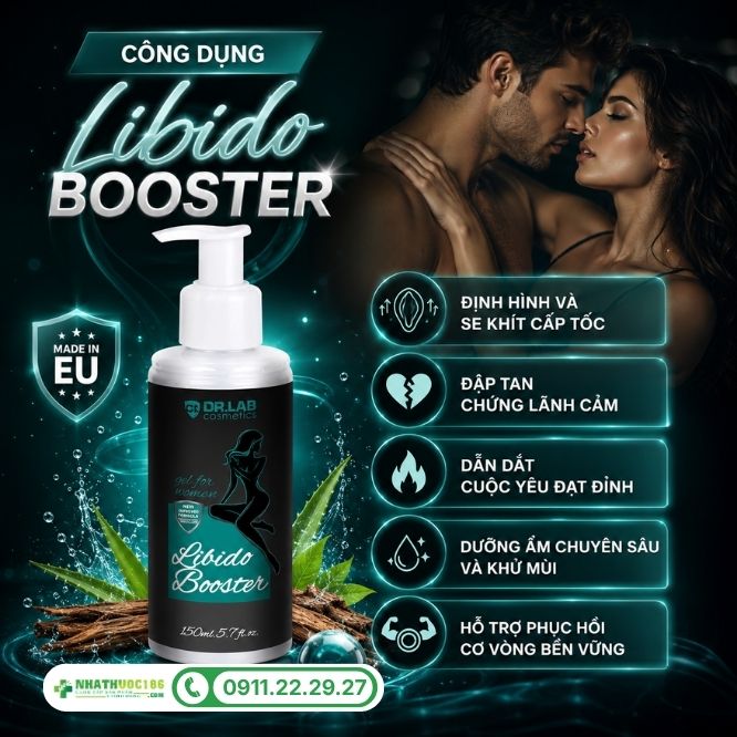 Công dụng vượt trội của gel se khít Libido Booster 150ml